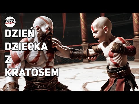 Dzień dziecka z Kratosem - NRGeek Stream #287