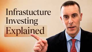 Infrastructure Investing: Everything You Need to Know