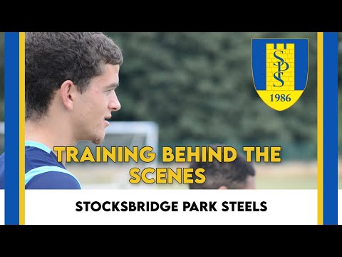 Behind the scene training with Stocksbridge Park Steels
