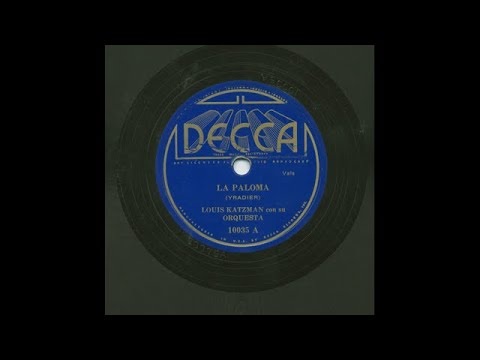 Louis Katzman - La Paloma - Decca 10035A