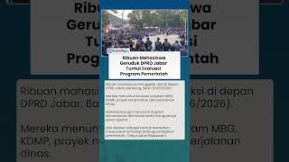 Geruduk DPRD Jabar, Mahasiswa Tuntut Evaluasi MBG hingga Perjalanan Dinas Pemerintah