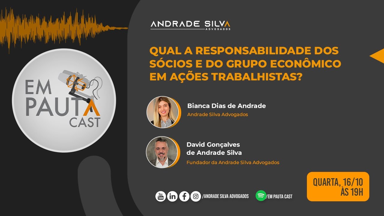 QUAL A RESPONSABILIDADE DOS SÓCIOS E DO GRUPO ECONÔMICO EM AÇÕES TRABALHISTAS?