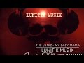 The Luniz - My Baby Mama THE LUNIZ