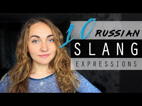 10 Russian Slang Expressions | Popular Russian Slang