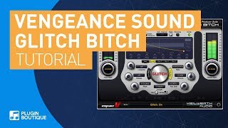 Video thumbnail for Glitch Bitch by Vengeance Sound | Resampling Bass Variations Tutorial by Plugin Boutique