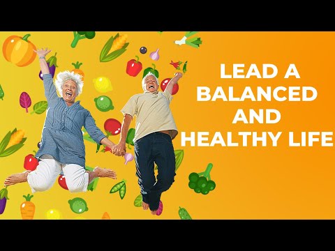 How to Have a Balanced and Healthy Life (Tips for a Healthy Lifestyle)