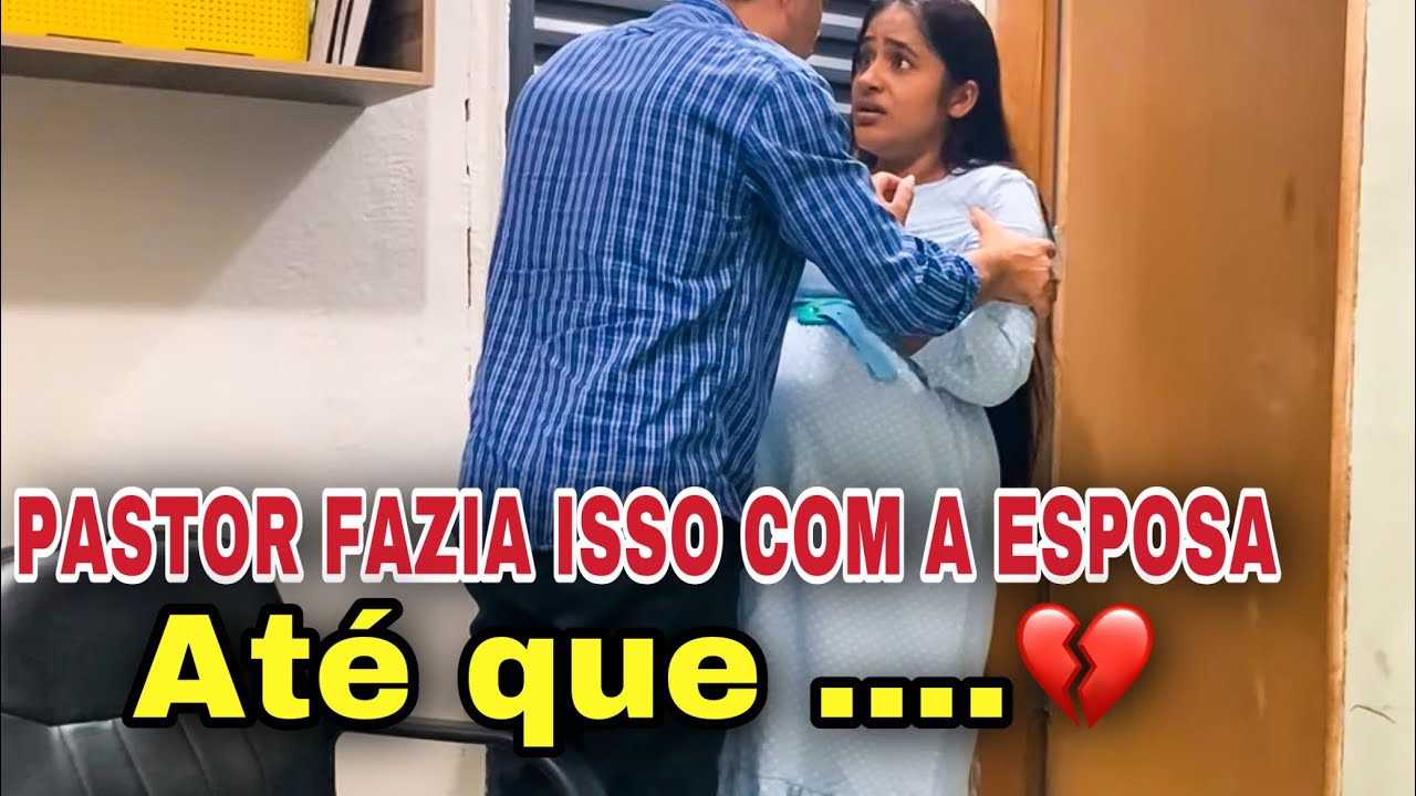 Pastor desprezava a propria esposa e no fim teve uma grande lição😭