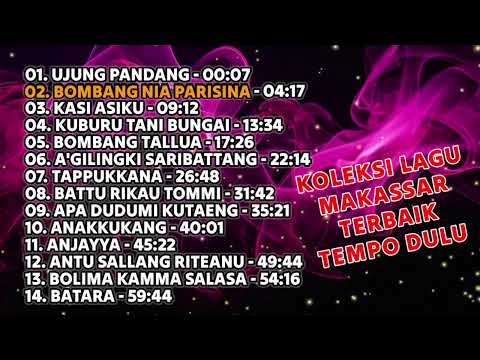 KOLEKSI LAGU TERBAIK MAKASSAR TEMPO DULU