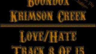 08 Boondox - Love/Hate (Krimson Creek)