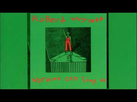 Strange Fruit ♫ Robert Wyatt