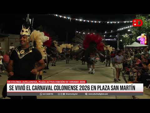 Se vivió el Carnaval Coloniense 2026 en Plaza San Martín de Colonia Avellaneda