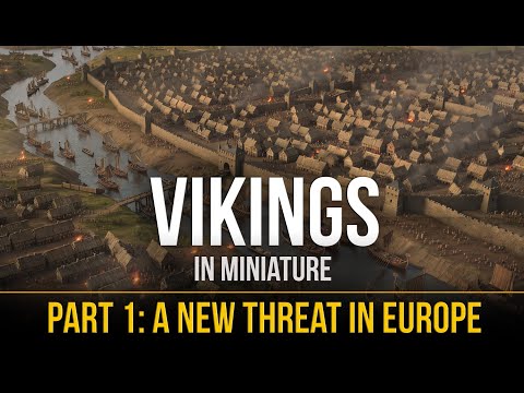 ⚔️ Vikings in Miniature | Episode 1: A New Threat in Europe