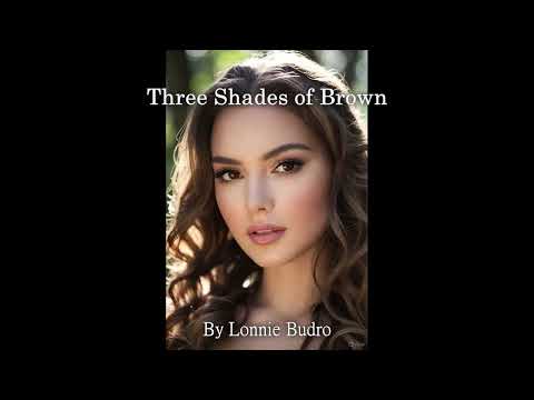 Three Shades of Brown