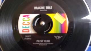 Imagine That - Patsy Cline