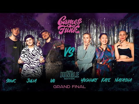 Games of Funk 2024 | Grand Final | Sonic & Julia Rakova & Ivo VS Yoghurt & Kate IHOW & Natasha N.T.