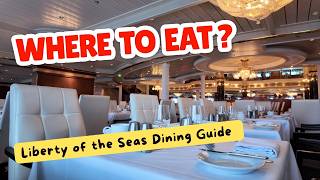 Liberty of the Seas Dining Guide | What’s Included and What Costs Extra