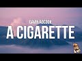 Gavin Adcock - A Cigarette (Lyrics)
