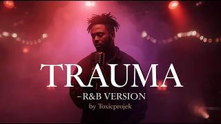 Download lagu Trauma - Vicky Salamor (Cover) R&B soul | Toxicprojek mp3