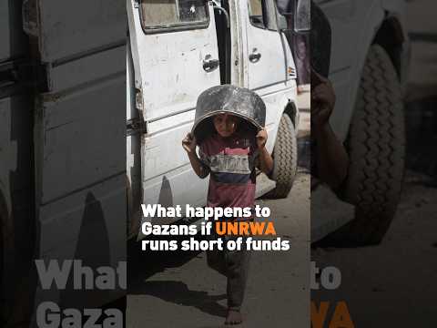 What happens to Gazans if UNRWA runs short of funds