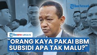 Bahlil Sindir Orang Kaya Beralih Pakai BBM Subsidi seusai Harga Pertamax Turbo Naik: Apa Nggak Malu?