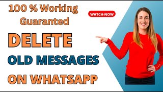How to delete old messages in WhatsApp | Delete For Everyone after Time Limit