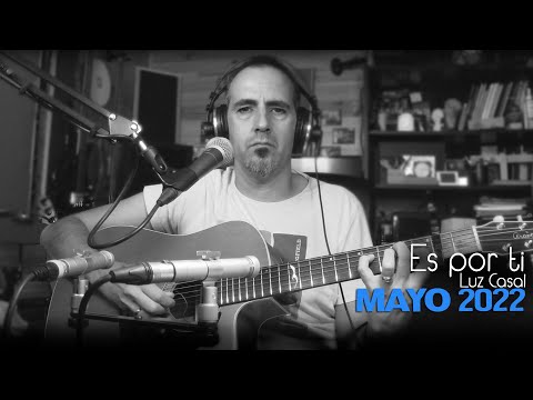 Es Por Tí - Luz Casal