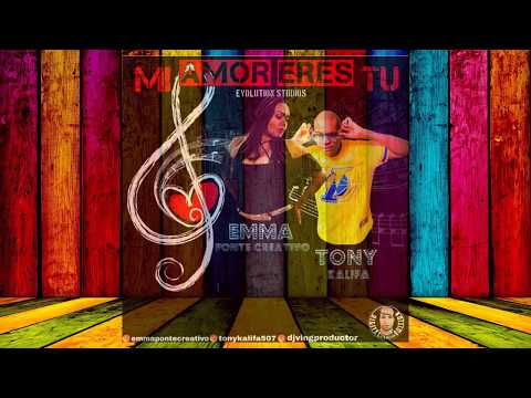 MI AMOR ERES TU - TONY KALIFA FT EMMA [ AUDIO OFICIAL ] #ESTRENOS2K20