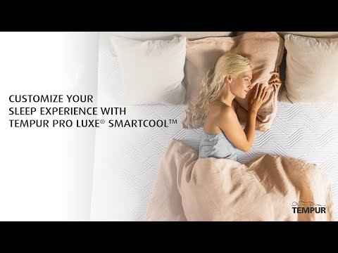 Customize Your Sleep Experience with Tempur Pro Luxe® SmartCool™