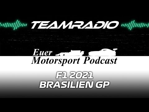 F1 2021 Brasilien GP Review | TeamRadio Podcast