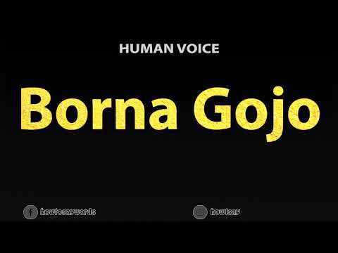 How To Pronounce Borna Gojo