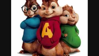 Never: Alvin and the Chipmunks