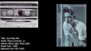 Harry Connick, Jr - Just Kiss Me