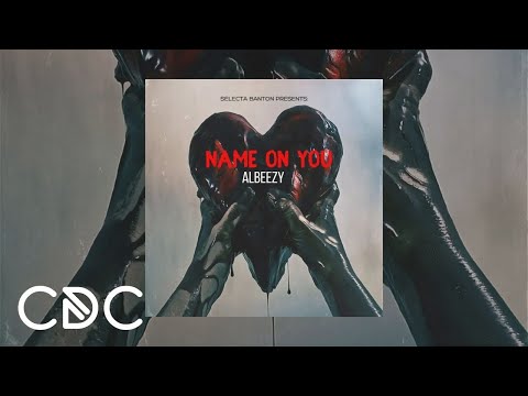 Selecta Banton x Albezzy - Name On You (Official Audio)
