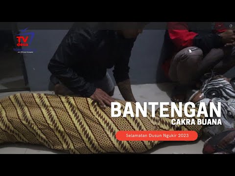 Bantengan Cakra Buana, Panca Budhi, Satria Remaja | Selamatan Dusun Ngukir 2023