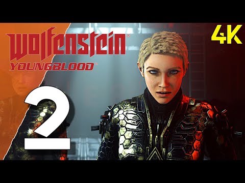 Wolfenstein: Youngblood- Part 2- The Catacombs & The Hospital- Gameplay Walkthrough [PC MAX 4K60]