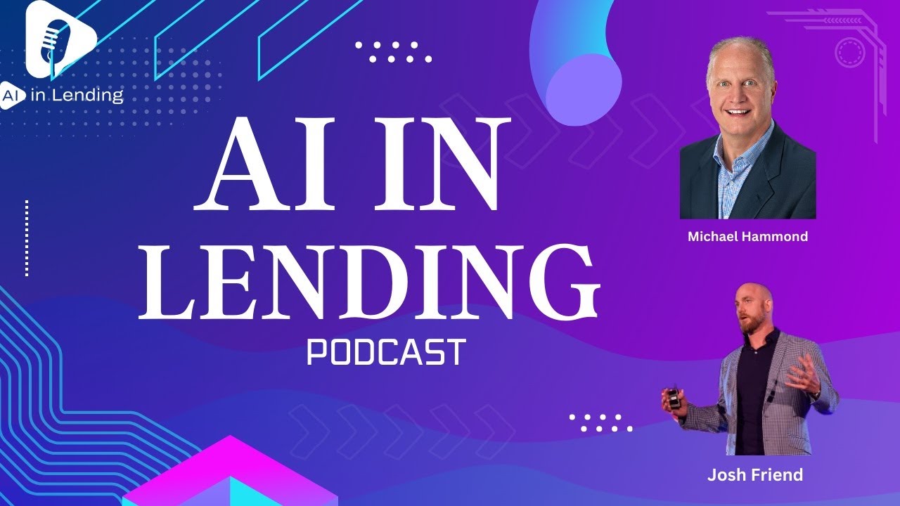 AI in Lending Podcast : The Rise of Agentic AI in Mortgage Lending | Featuring Neil Sahota