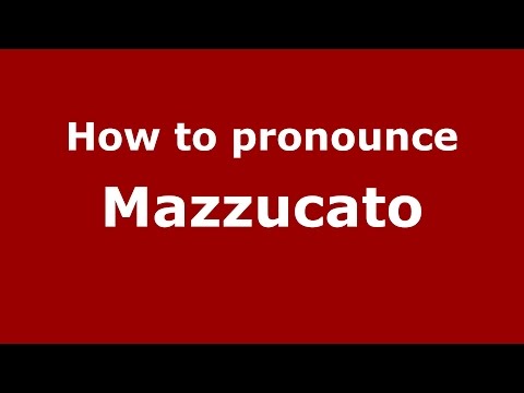 How to pronounce Mazzucato