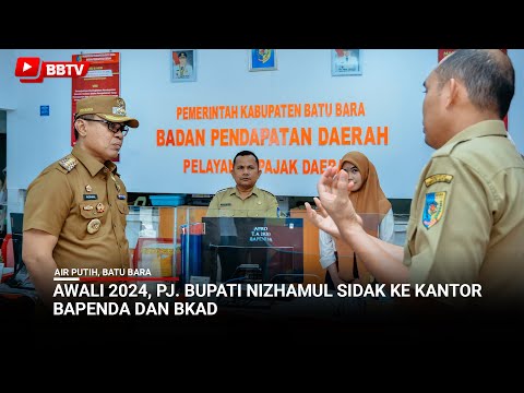 AWALI 2024, PJ BUPATI NIZHAMUL SIDAK KE KANTOR BAPENDA DAN BKAD