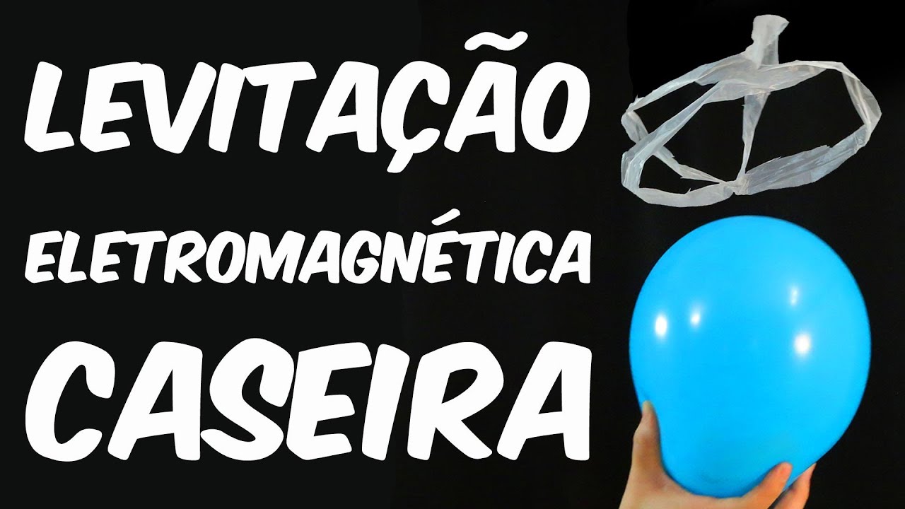 EXPERIÊNCIA: LEVITAÇÃO ELETROMAGNÉTICA CASEIRA