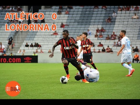 [VT] ATLÉTICO-PR 0 X 0 LONDRINA [7ª RODADA | PARANAENSE 2017]