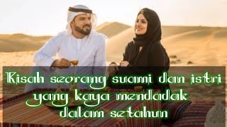 Download lagu Kisah kisah teladan ||kisah sepasang  suami dan istri yang kaya mendadak dalam setahun||jamanmusa mp3