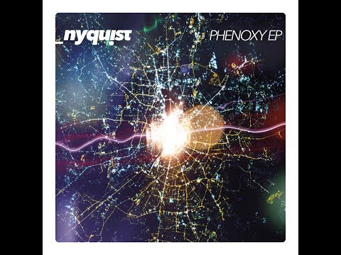 _nyquist - Phenoxy EP [Ambidextrous Records]