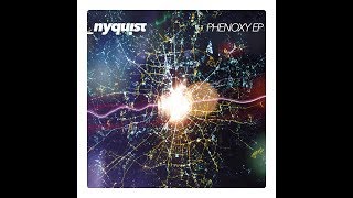 _nyquist - Phenoxy EP [Ambidextrous Records]