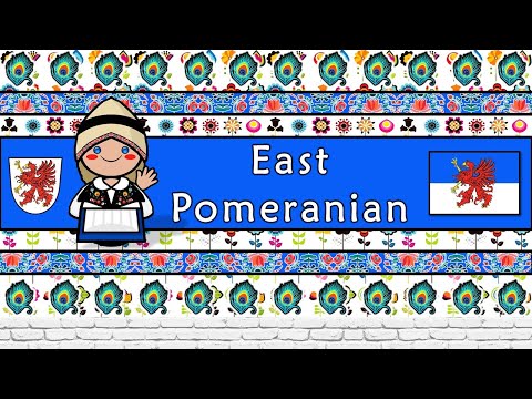 The Sound of the East Pomeranian language (Numbers, Greetings, Phrases & Story)