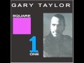 Gary Taylor  -  One and Only