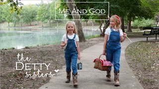 Me And God -The Detty Sisters