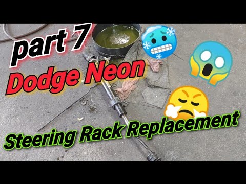 Dodge Neon project part 7: Steering Rack Replacement ohhhhh nooo!!!