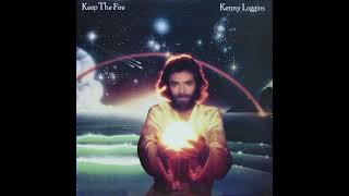Keep the Fire – Kenny Loggins