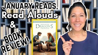January Reads, Read-Alouds & A Book Review || Quest of the Dragon’s Princess