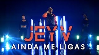 Jey V - Ainda Me Ligas (Official Video UHD 4K)